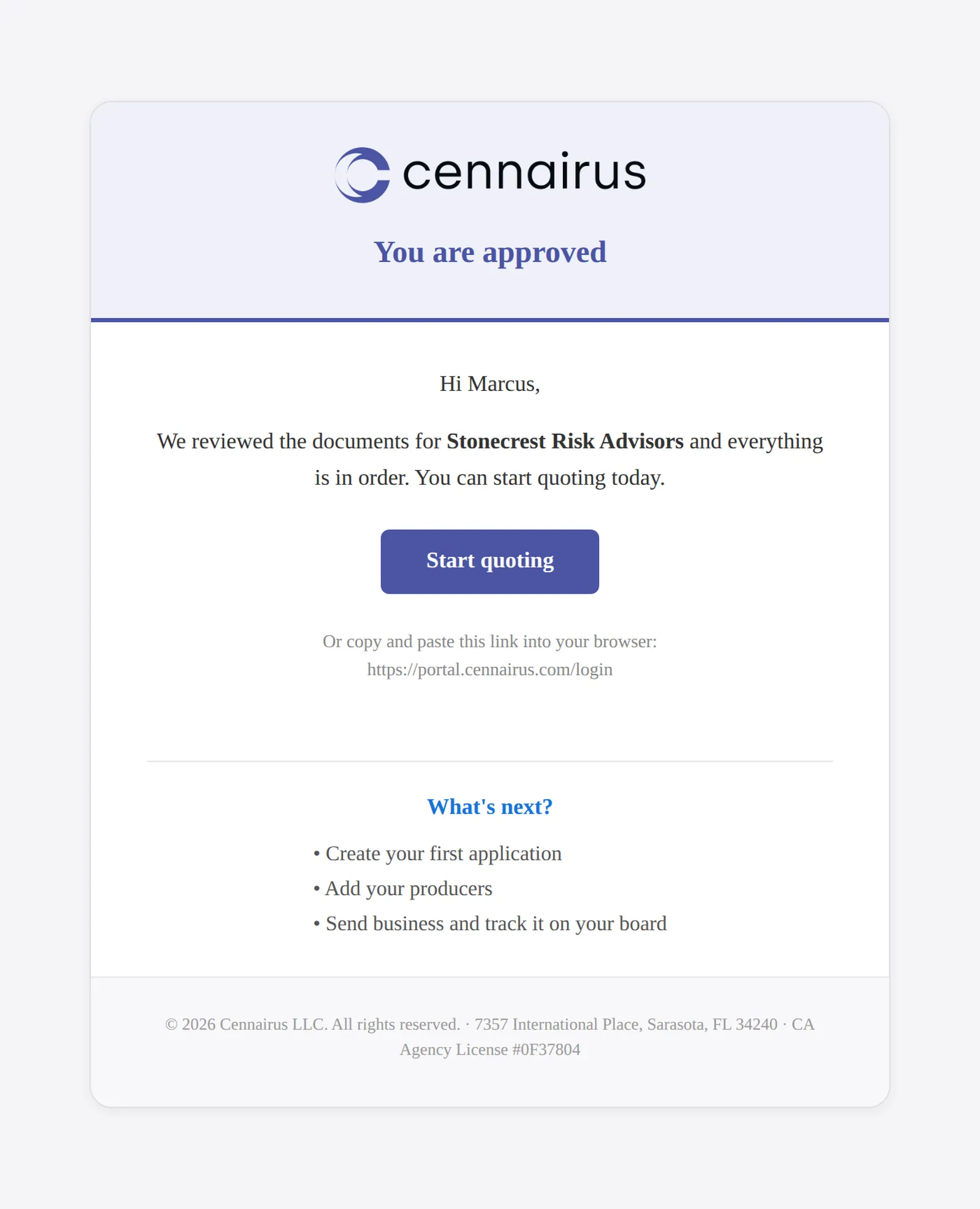 An e-mail confirming the agency is approved to quote.