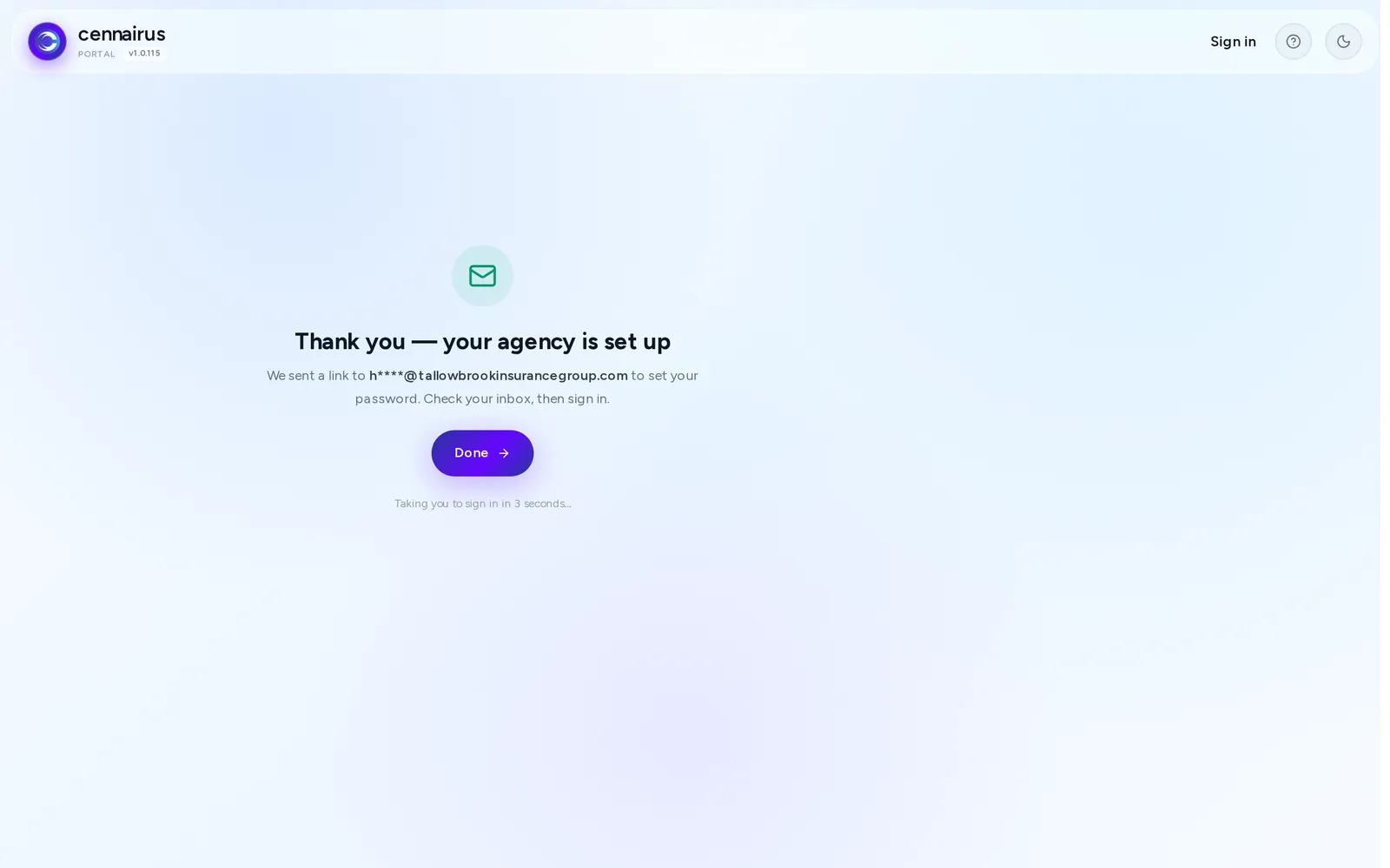 Confirmation screen: your agency is set up, a link to set your password was e-mailed to you.
